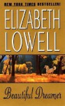 Beautiful Dreamer - Elizabeth Lowell