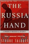 The Russia Hand: A Memoir of Presidential Diplomacy - Strobe Talbott