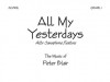 All My Yesterdays - Score: Alto Saxophone Feature - Peter Blair