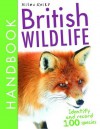 British Wildlife: by Camilla de la Bedoyere - Camilla De La Bdoyre