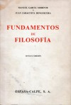 Fundamentos de filosofía e historia de los sistemas filosóficos - Manuel García Morente, Juan Zaragüeta Bengoechea