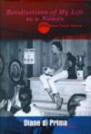 Recollections of My Life as a Woman: The New York Years - Diane di Prima