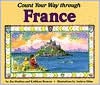 Count Your Way Through France - James Haskins, Kathleen Benson, Andrea Shine