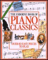 The Usborne Book of Piano Classics (Learn to Play) - Philip Hawthorn, Caroline Phipps, Daniel Scott