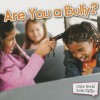 Are You a Bully? - Sam Williams