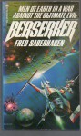 Berserker - Fred Saberhagen