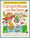 Cat and Mouse on the Farm: Usborne First Steps to Reading - Ray Gibson