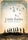 Little Exiles - Robert Dinsdale