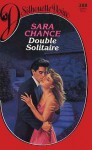 Double Solitaire - Sara Chance