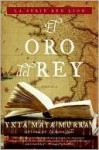 El Oro del Rey (La Serie Red Lion) - Yxta Maya Murray, Magdalena Holguin