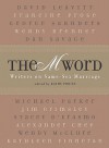 The "M" Word: Writers on Same-Sex Marriage - Kathy Pories