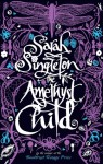 The Amethyst Child - Sarah Singleton