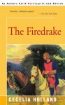 The Firedrake - Cecelia Holland