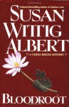 Bloodroot (China Bayles Mystery, Book 10) - Susan Wittig Albert