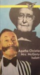 Mrs. McGinty halott [Albatrosz könyvek] - Katalin Csanády, Agatha Christie