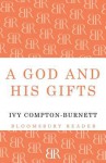 A God and His Gifts - Ivy Compton-Burnett