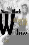 Mama Black Widow - Iceberg Slim