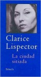 La ciudad situada / The Situated City (Libros Del Tiempo / Books of Time) - Clarice Lispector