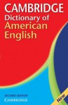 Cambridge Dictionary of American English - Cambridge University Press