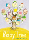 The Baby Tree - Sophie Blackall