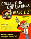 Collecting Unpaid Bills Made E-Z! - E-Z Legal Forms