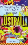 Everything You Didn't Need to Know About the Australia - Adam Ward