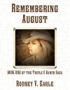 Remembering August (Triple C Ranch Saga, #1) - Rodney V. Earle