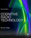 Cognitive Radio Technology - Bruce A. Fette