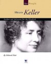 Helen Keller: Author and Advocate for the Disabled - Deborah Kent