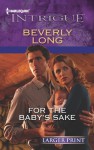 For the Baby's Sake - Beverly Long