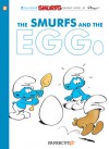 The Smurfs #5: The Smurfs and the Egg - Peyo, Yvan Delporte