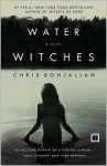 Water Witches - Chris Bohjalian