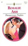 Dangerous Nights - Rosalie Ash