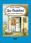 Das Findelkind - Erwin Moser