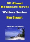 All About Romance Novel-Writers Series-Mary Stewart - Students' Academy