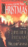 A Very Gothic Christmas - Christine Feehan, Melanie George