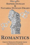 Romantics: Erotic Romance Stories From The Wittegen Press Giveaway Games - Sophie Duncan, Natasha Duncan-Drake