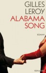 Alabama Song - Gilles Leroy, Xenia Osthelder