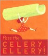 Pass the Celery, Ellery! - Jeff Fisher, Gaga