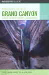 Insiders' Guide® to Grand Canyon and Northern Arizona, 2nd - Todd R. Berger, Tanya H. Lee, Kerri Quinn