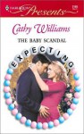 The Baby Scandal - Cathy Williams