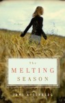 The Melting Season - Jami Attenberg