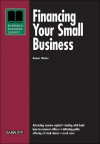 Financing Your Small Business - Robert Walter, Berliner