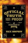 Official Truth, 101 Proof: The Inside Story of Pantera - Rex Brown