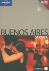 Buenos Aires De Cerca - Lonely Planet