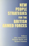 New People Strategies for the British Armed Forces - A. Alexandrou, Richard Holmes, Richard Bartle