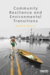 Community Resilience and Environmental Transitions - Geoff Wilson