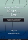 Advanced Topics in Revenue Law: Corporation Tax; International and European Tax; Savings; Charities - John Tiley, Glen Loutzenhiser