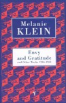 Envy And Gratitude And Other Works 1946-1963 (Contemporary Classics) - Melanie Klein