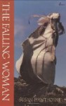 The Falling Woman - Susan Hawthorne